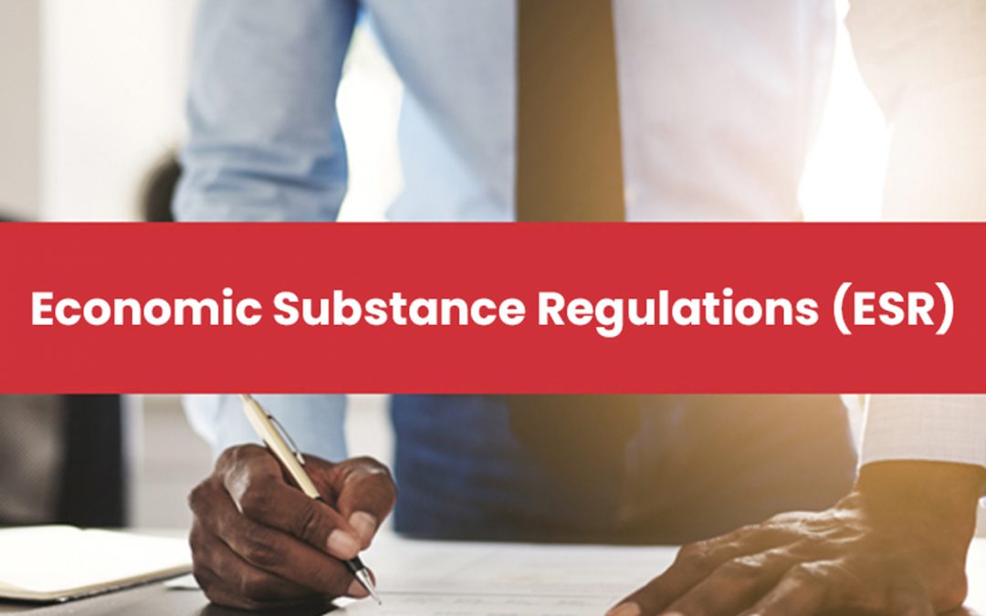 Economic Substance Regulations (ESR) in the UAE: What it Means for Your Business