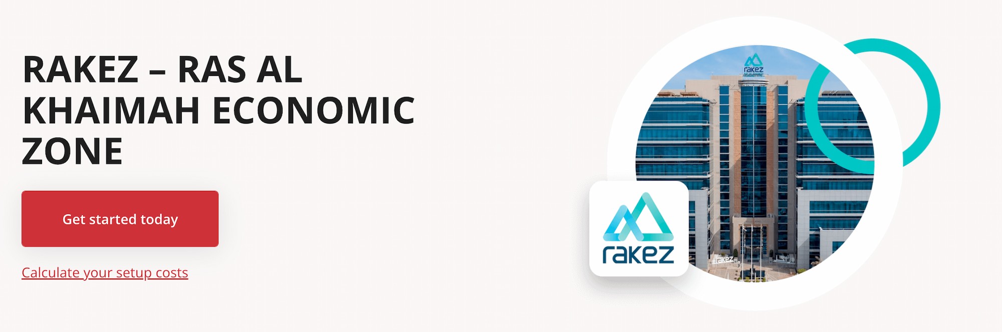 RAKEZ Free Zone, one of the cheapest Free Zones in the UAE.