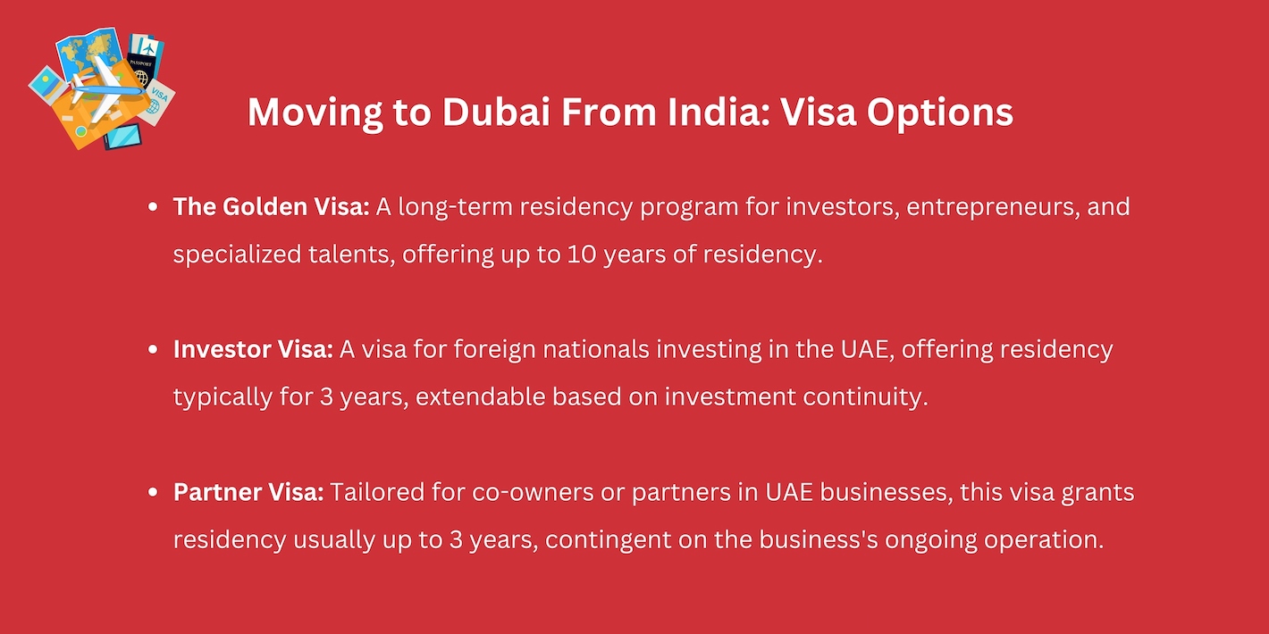A list of the most popular visa options for moving to Dubai from India.
