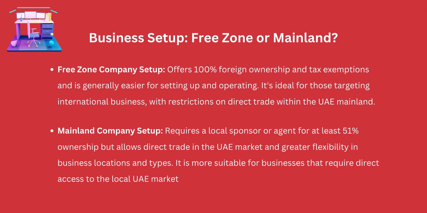 A comparison of free zone company set up and mainland company set up, in the UAE.