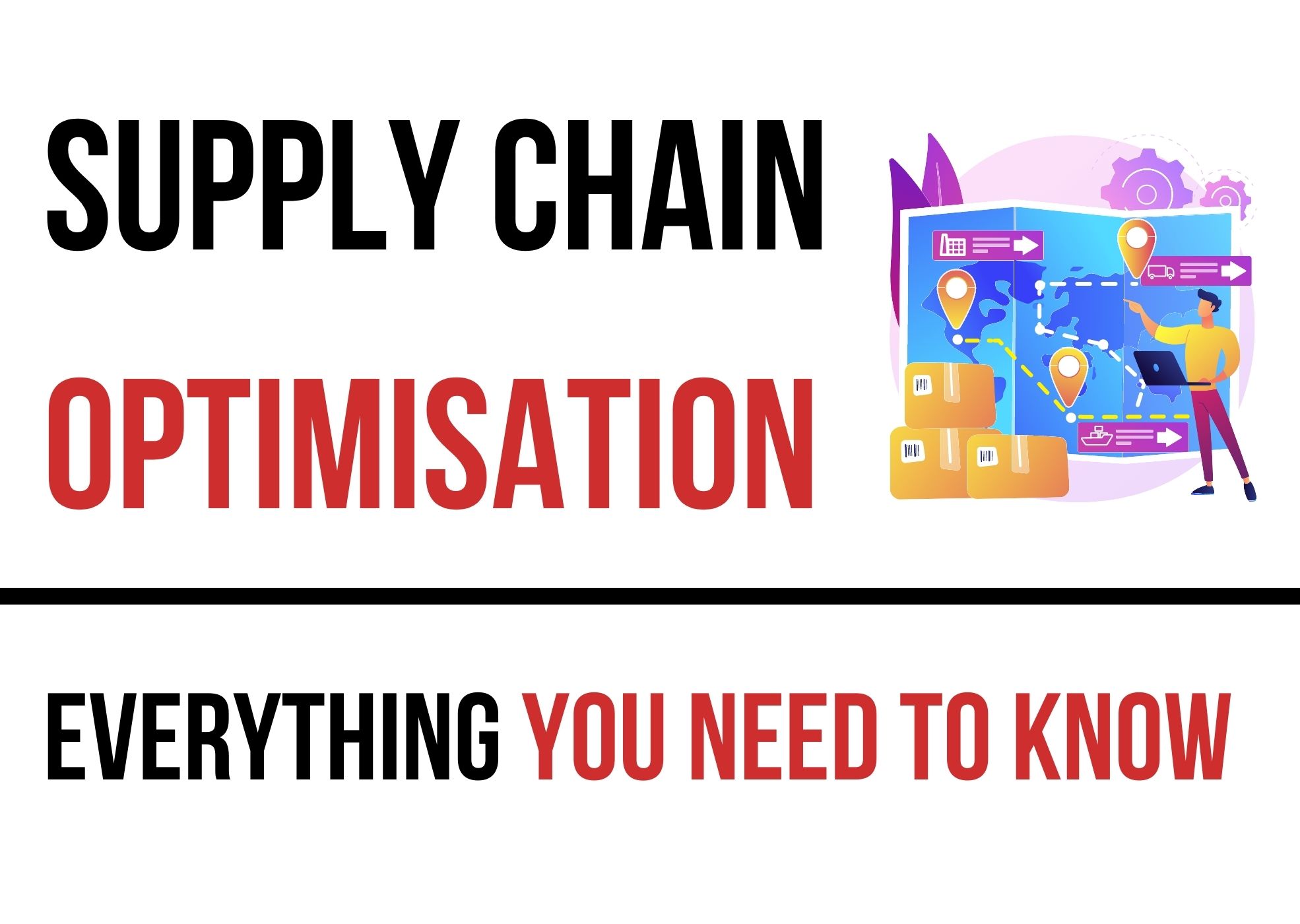 An image saying " Supply Chain Optimisation"