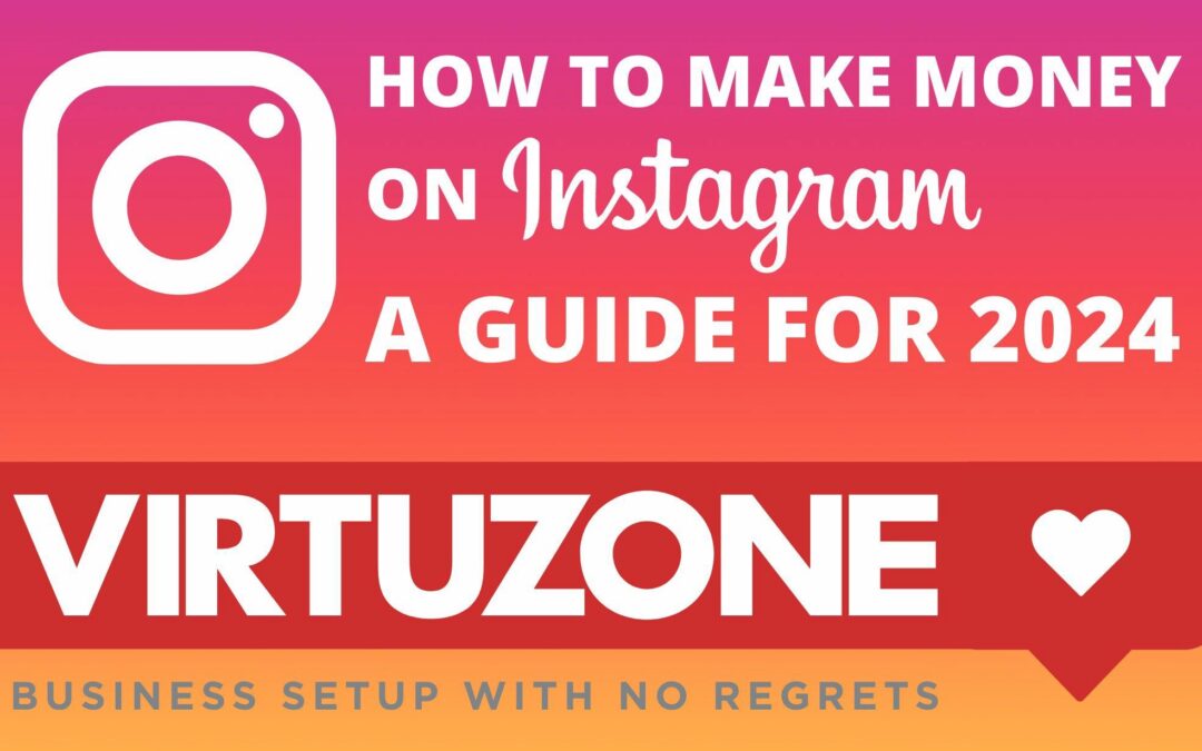 How to Make Money On Instagram: A Guide for 2024