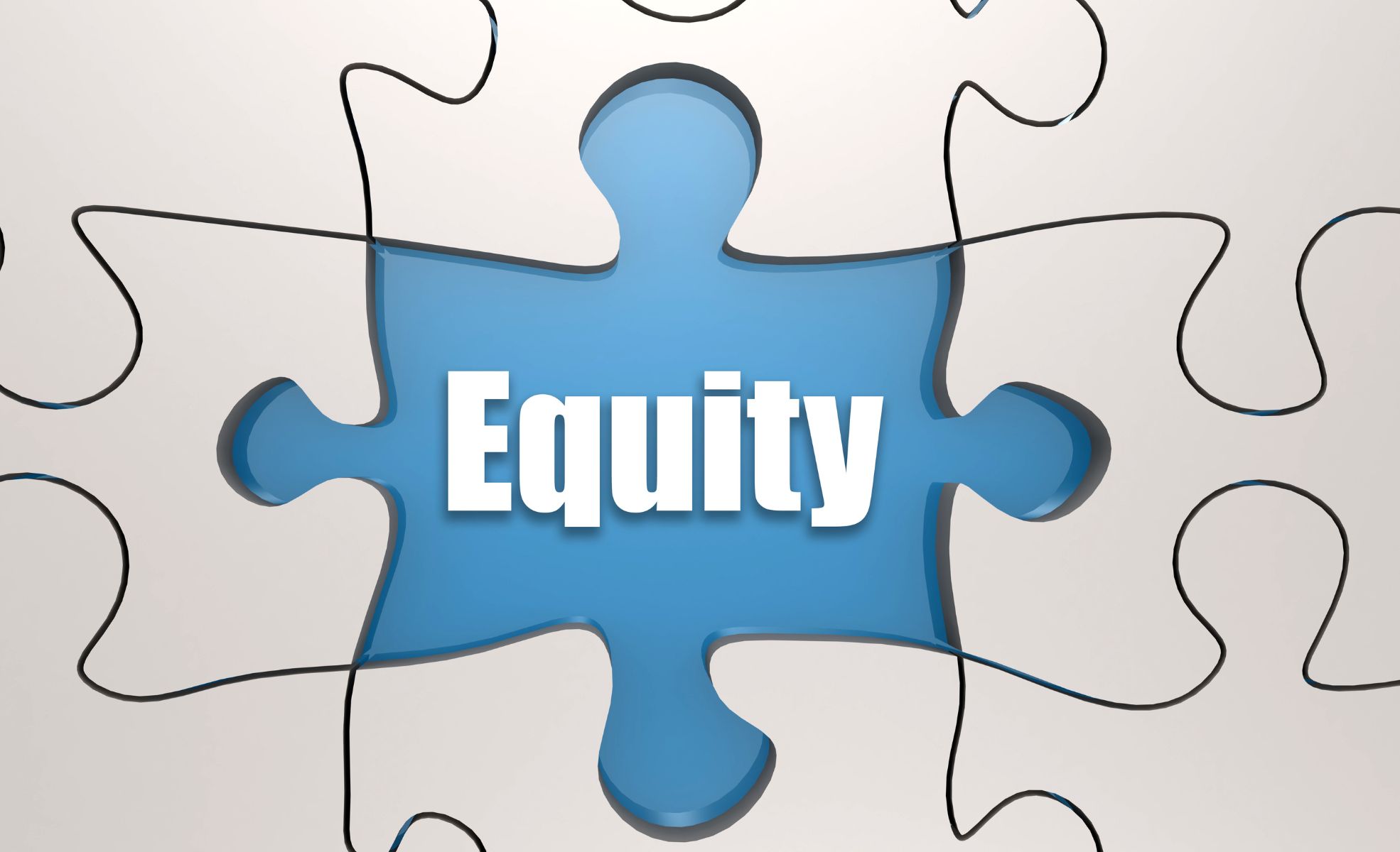 Blue Puzzle Piece Saying "Equity"