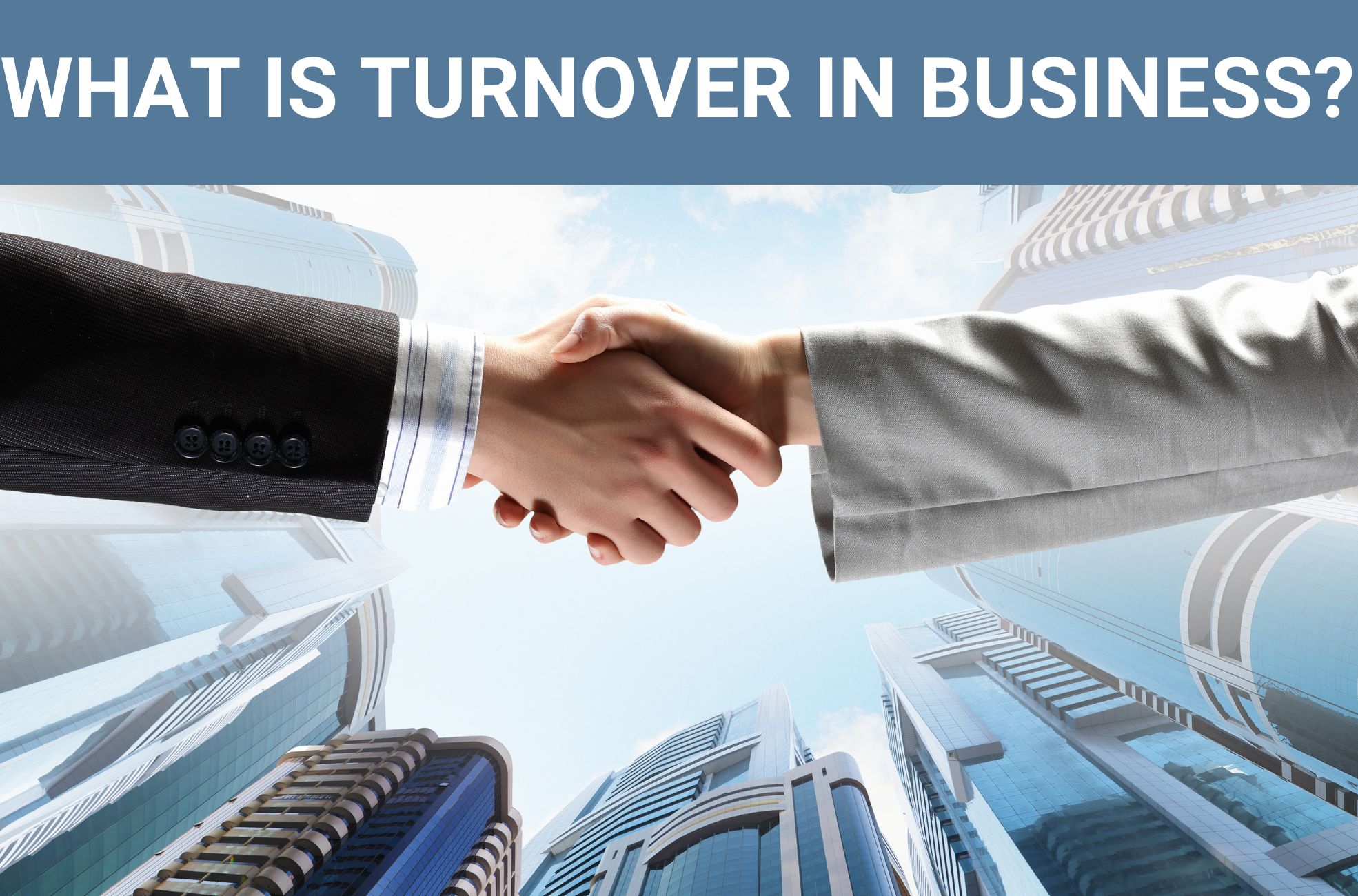 Cover Photo Saying "What Is Turnover In Business?"