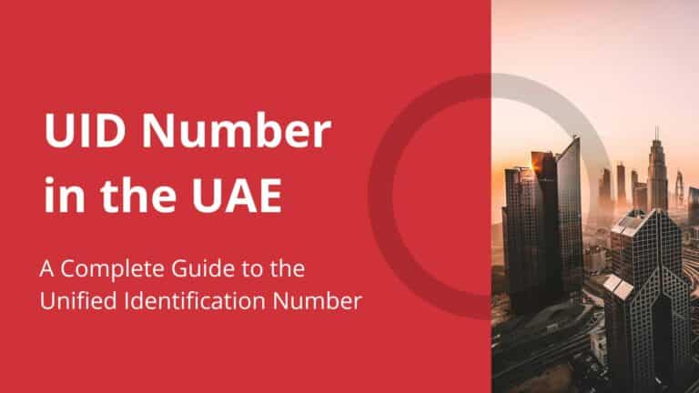 A graphic with the title 'UID Number in the UAE: A Complete Guide to the Unified Identification Number'.